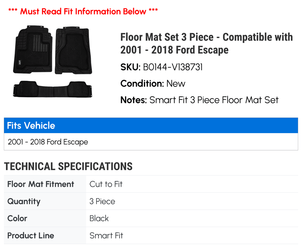Floor Mat Set 3 Piece - Compatible with 2001 - 2018 Ford Escape 2002 2003 2004 2005 2006 2007 2008 2009 2010 2011 2012 2013 2014 2015 2016 2017