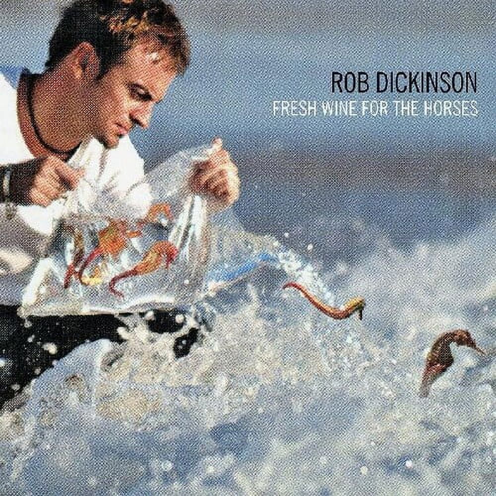 Rob Dickinson - Fresh Wine For The Horses - Vinyl