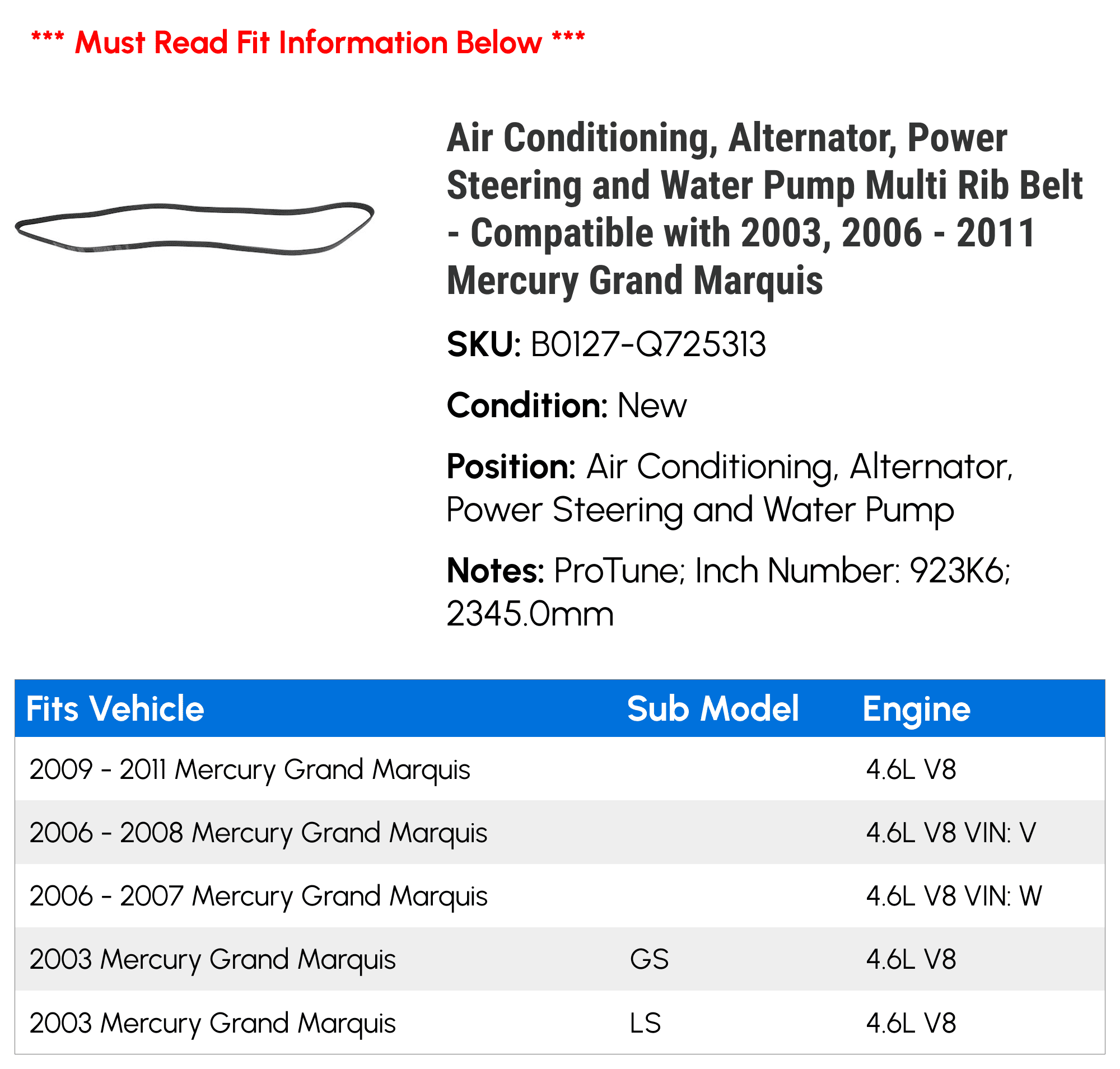 Air Conditioning, Alternator, Power Steering and Water Pump Multi Rib Belt - Compatible with 2003, 2006 - 2011 Mercury Grand Marquis 2007 2008 2009 2010