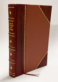 I Figli Di Edoardo 4. Dramma Storico in Tre Atti Di Casimiro Delavigne (1839) [Leather Bound]