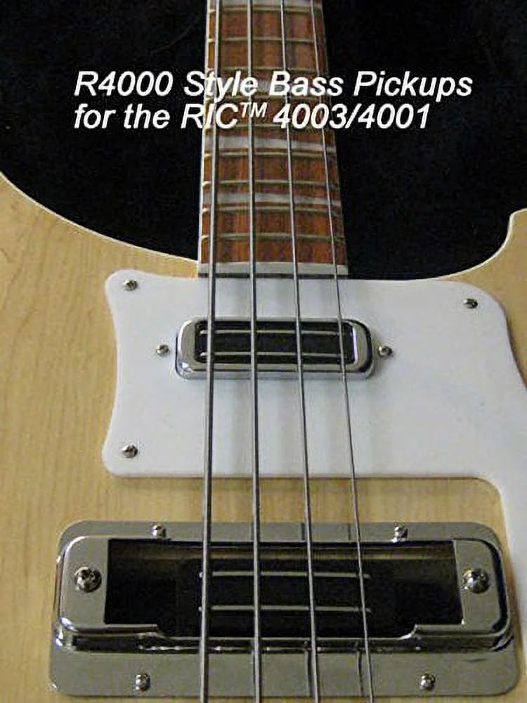 R4000 Bass Pickup  Rickenbacker 4003 / 4001 (formerly Joe Barden)