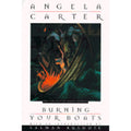 Pre-Owned Burning Your Boats (Hardcover) by Angela Carter, Salman Rushdie